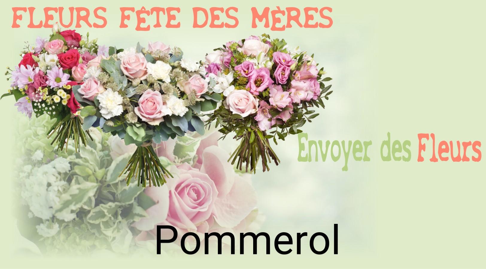 Bouquet de Fête des Mères livré à Pommerol